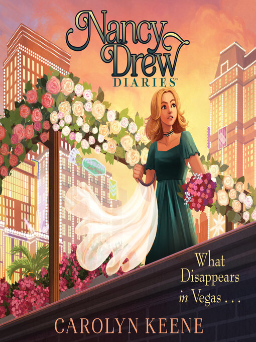 Title details for What Disappears in Vegas . . . by Carolyn Keene - Available